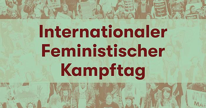 Internationaler Feministischer Kampftag
