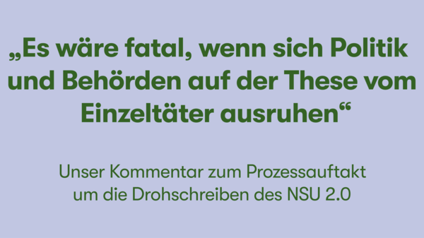 Kommentar der Bildungsstätte Anne Frank zum Prozessauftakt um die Drohschreiben des NSU 2.0