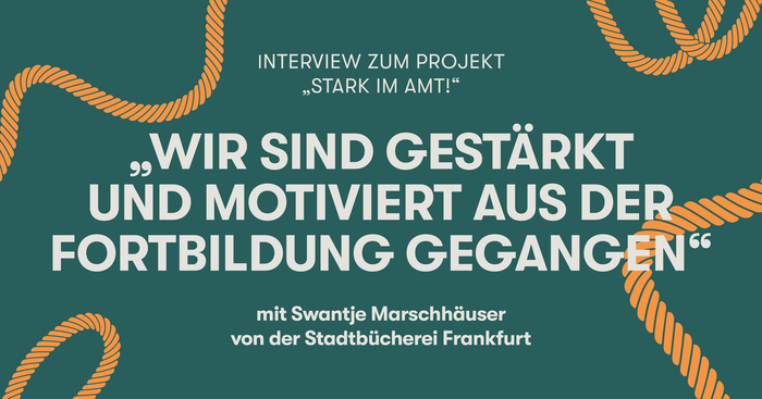 Interview zum Projekt "Stark im Amt!"