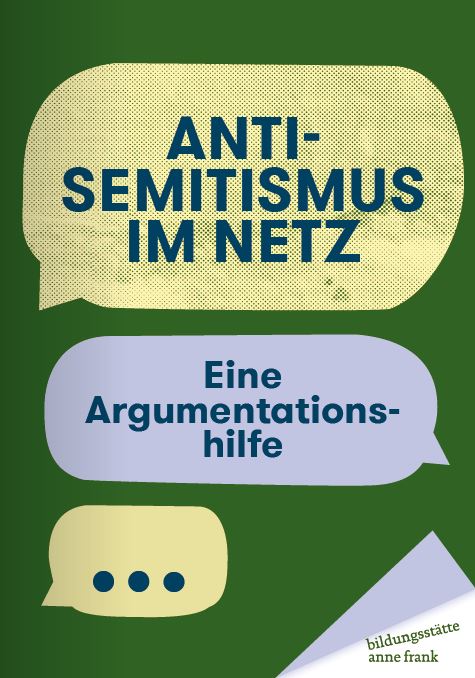 Broschüre „Antisemitismus im Netz – eine Argumentationshilfe“ 